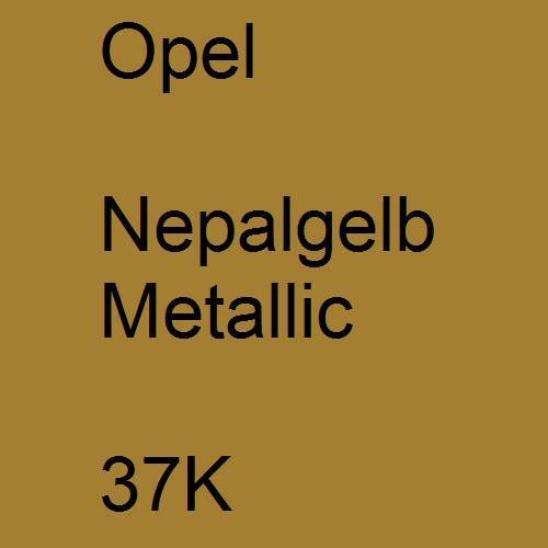 Opel, Nepalgelb Metallic, 37K.